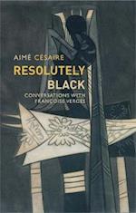 Resolutely Black – Conversations with Françoise Vergès