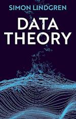 Data Theory – Interpretive Sociology and Computational Methods