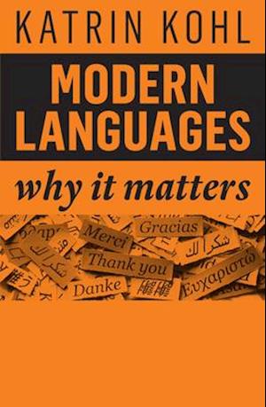 Modern Languages – Why It Matters