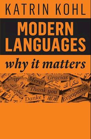 Modern Languages – Why It Matters