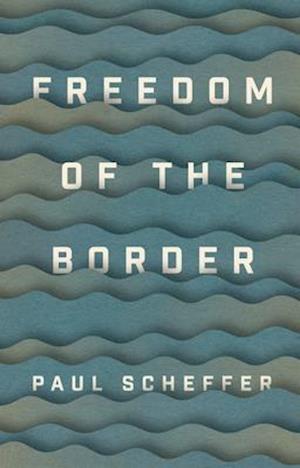 Freedom of the Border