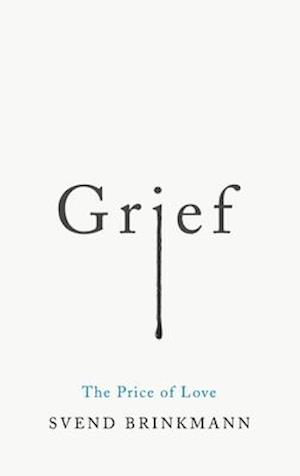 Grief – The Price of Love