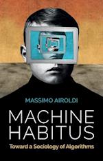 Machine Habitus