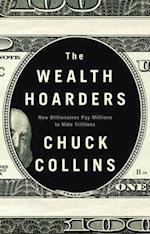 The Wealth Hoarders – How Billionaires Pay Millions to Hide Trillions
