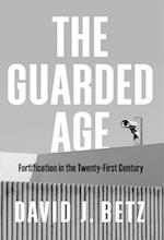 The Guarded Age