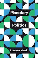 Planetary Politics – A Manifesto
