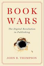 Book Wars – The Digital Revolution in Publishing