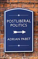 Postliberal Politics