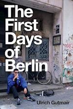 The First Days of Berlin – The Sound of Change