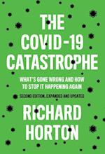 The COVID-19 Catastrophe