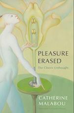 Pleasure Erased: The Clitoris Unthought