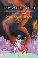 From Ashes to Text – Andean Literature of Sexual Dissidence in the 20th Century