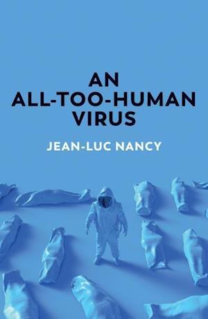 An All-Too-Human Virus