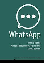 WhatsApp - From a one-to-one Messaging App to a Global Communication Platform
