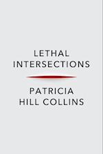 Lethal Intersections – Race, Gender, and Violence