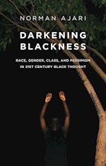 Darkening Blackness