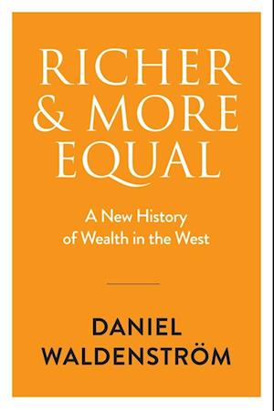 Richer and More Equal