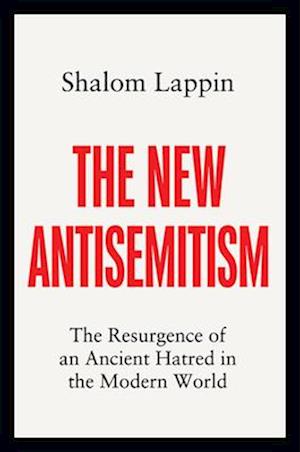 The New Antisemitism