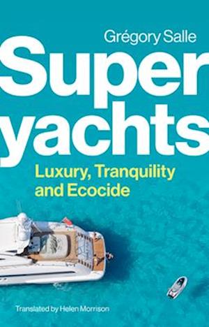 Superyachts