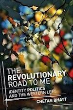 The Revolutionary Road to Me