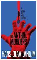 Anthill Murders