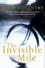 The Invisible Mile