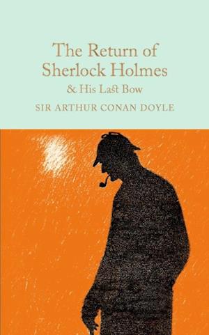 Return of Sherlock Holmes & His Last Bow