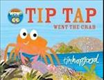 TIP TAP Went the Crab