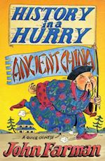 History in a Hurry: Ancient China