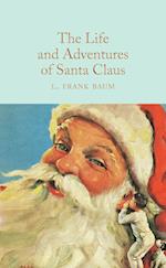 The Life and Adventures of Santa Claus