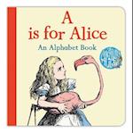 is for Alice: An Alphabet Book