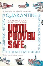 Until Proven Safe