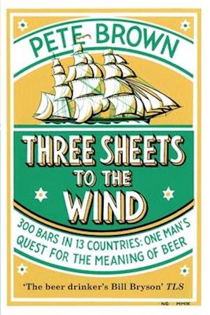 Three Sheets To The Wind