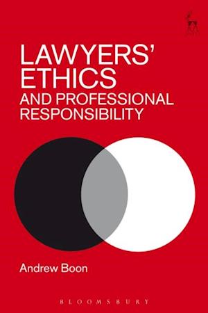 Lawyers’ Ethics and Professional Responsibility