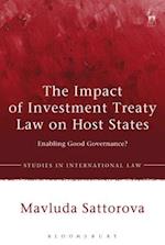 The Impact of Investment Treaty Law on Host States