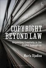 Copyright Beyond Law