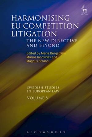 Harmonising EU Competition Litigation