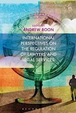 International Perspectives on the Regulation of Lawyers and Legal Services