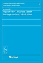 Regulation of Sexualized Speech in Europe and the United States