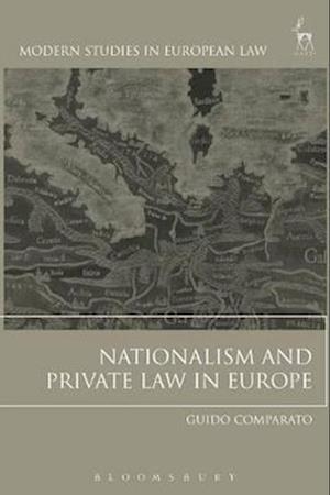 Nationalism and Private Law in Europe