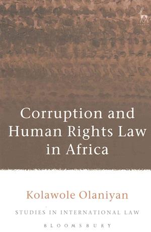 Corruption and Human Rights Law in Africa