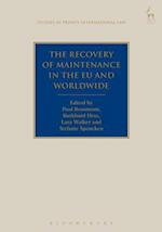 The Recovery of Maintenance in the EU and Worldwide