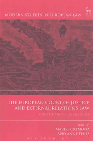 The European Court of Justice and External Relations Law