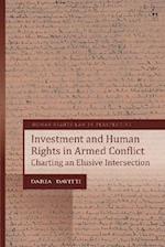 Investment and Human Rights in Armed Conflict