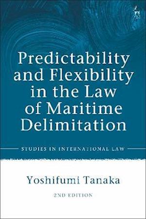 Predictability and Flexibility in the Law of Maritime Delimitation