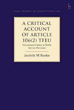 A Critical Account of Article 106(2) TFEU