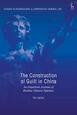 The Construction of Guilt in China