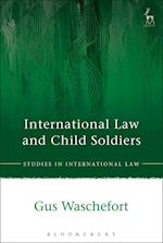 International Law and Child Soldiers