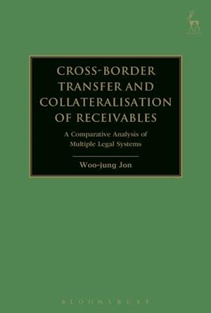 Cross-border Transfer and Collateralisation of Receivables