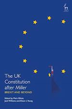 The UK Constitution after Miller